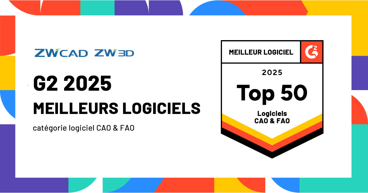 G2 ZWCAD et ZW3D récompensés